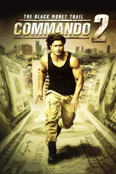 Commando 2 - The Black Money Trail poster