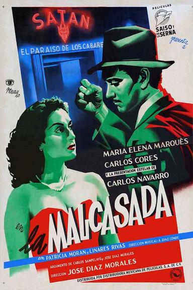 La malcasada poster