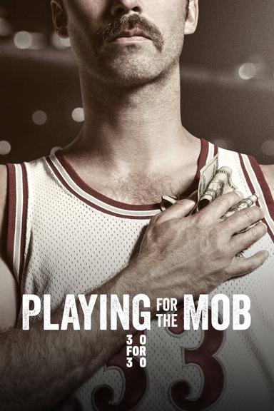 Playing for the Mob poster