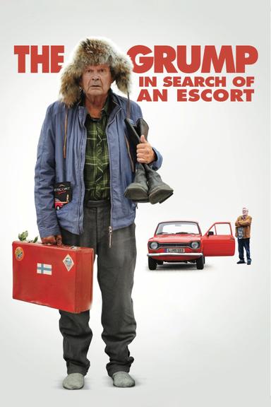 The Grump: In Search of an Escort poster