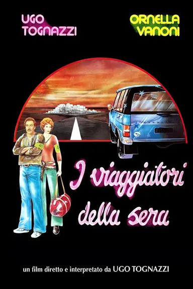I viaggiatori della sera poster