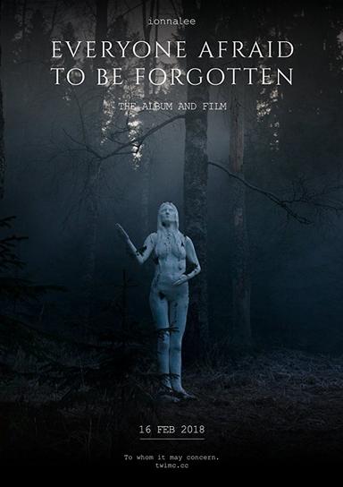 Everyone Afraid to Be Forgotten poster