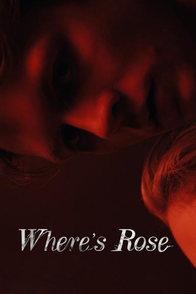 Where’s Rose poster