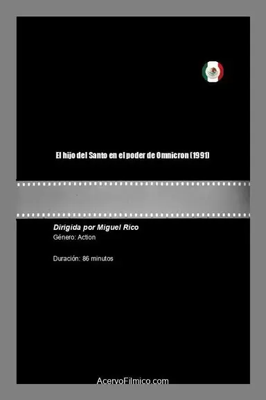 El hijo del Santo en el poder de Omnicron poster