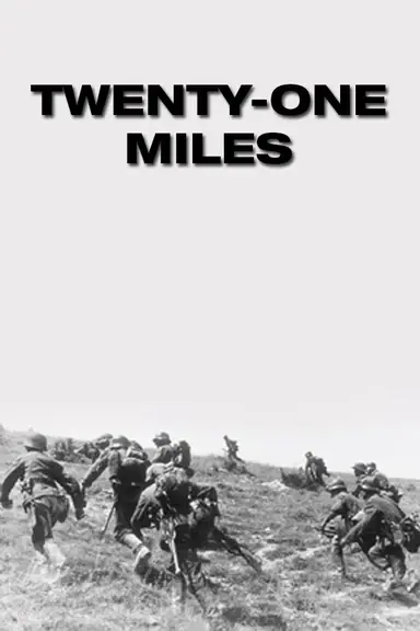 Twenty-One Miles poster