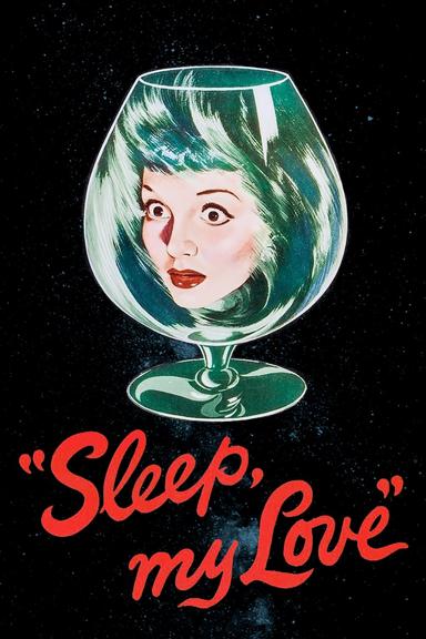 Sleep, My Love poster