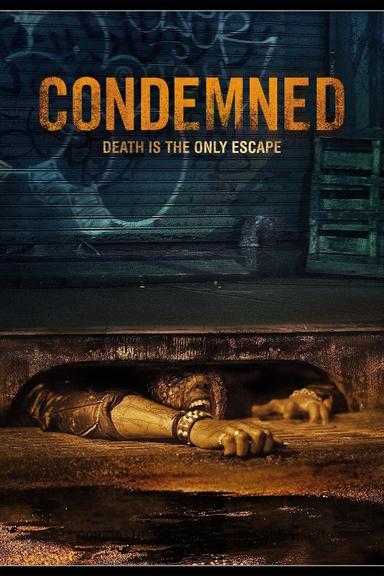 Condemned poster