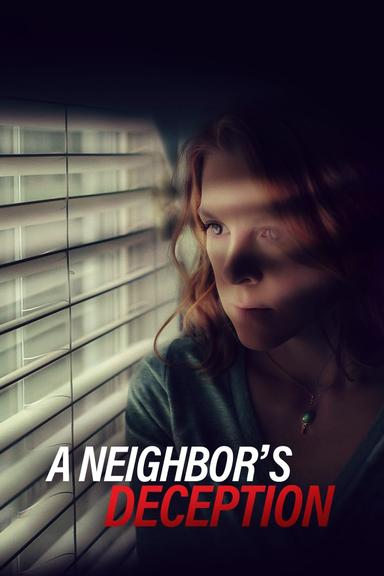 A Neighbor's Deception poster