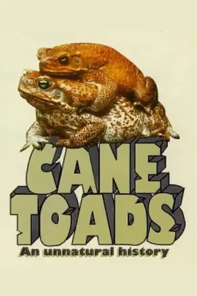 Cane Toads: An Unnatural History poster