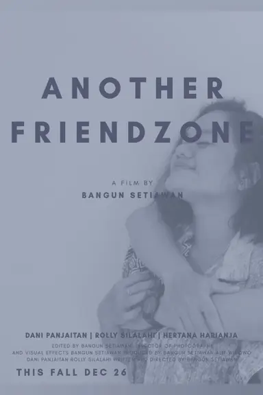 Another Friendzone poster