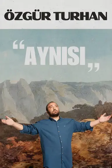Özgür Turhan - Aynısı '24 poster
