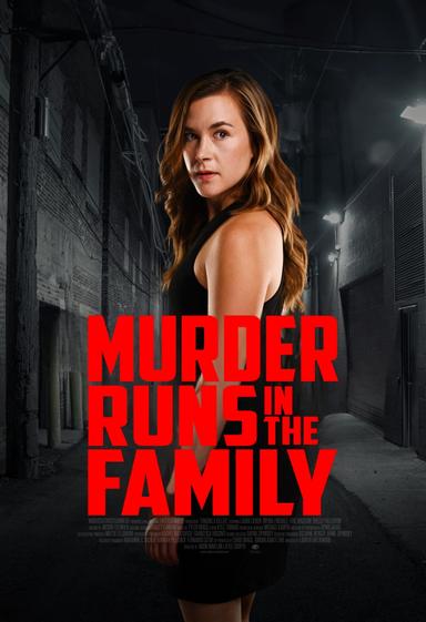 Murder Runs in the Family poster