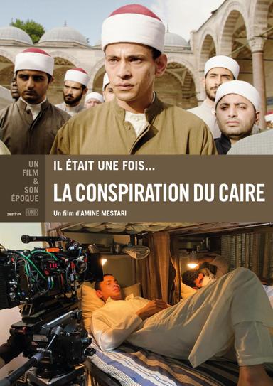 Il était une fois... « La Conspiration du Caire » poster