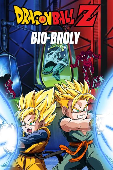 Dragon Ball Z: Bio-Broly poster