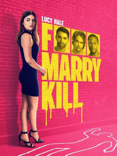 F Marry Kill poster