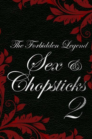 The Forbidden Legend: Sex & Chopsticks 2 poster