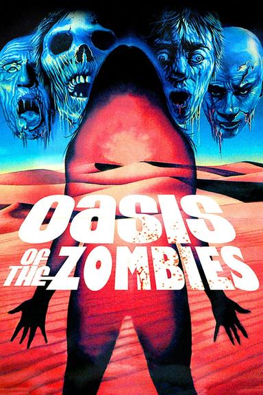 Oasis of the Zombies poster