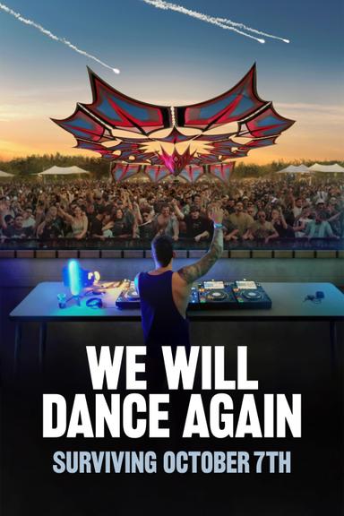 We Will Dance Again poster