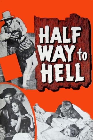 Half Way to Hell poster