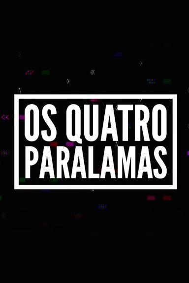 Os Quatro Paralamas poster