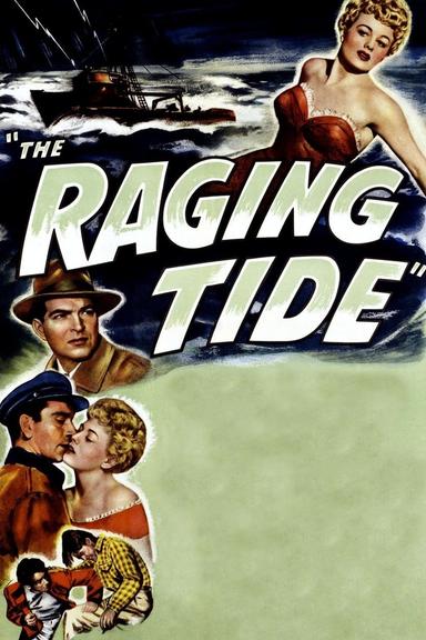 The Raging Tide poster