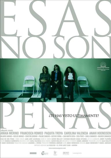 Esas no son penas poster