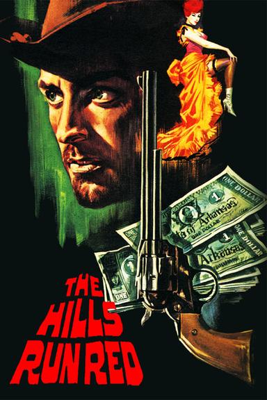 The Hills Run Red poster