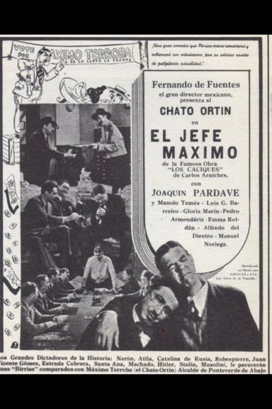 El jefe máximo poster