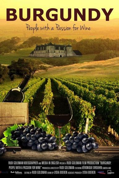 Burgundy: People with a Passion for Wine poster