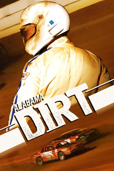 Alabama Dirt poster