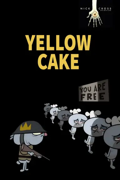 Yellow Cake poster