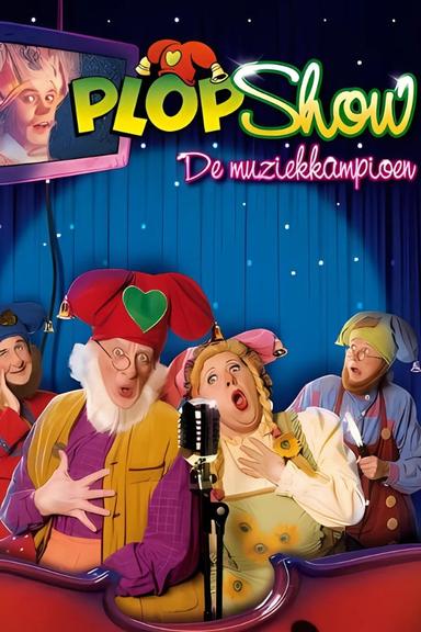 Plop Show: The Music Champion poster