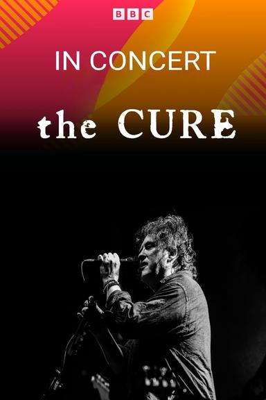 The Cure BBC Radio 2 In Concert poster