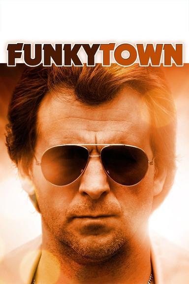 Funkytown poster