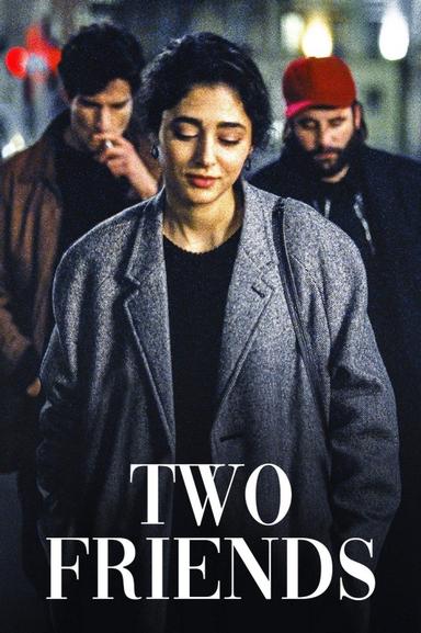 Two Friends poster