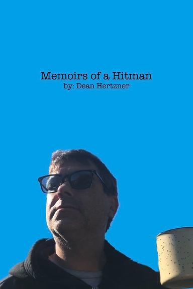 Memoirs of a Hitman poster