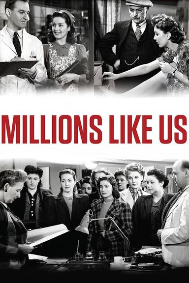 Millions Like Us poster