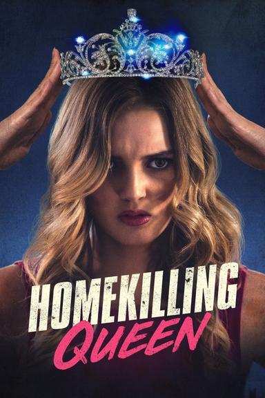 Homekilling Queen poster