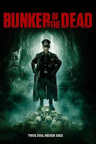 Bunker of the Dead poster