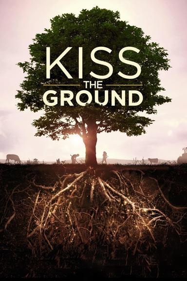 Kiss the Ground poster