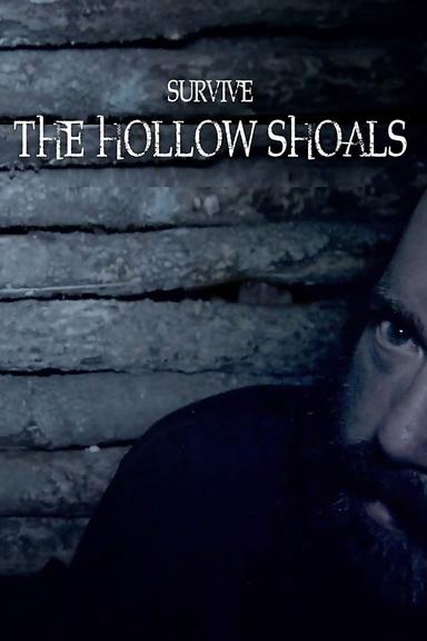 Survive the Hollow Shoals poster