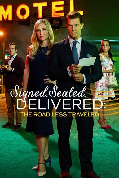 Signed, Sealed, Delivered: The Road Less Traveled poster