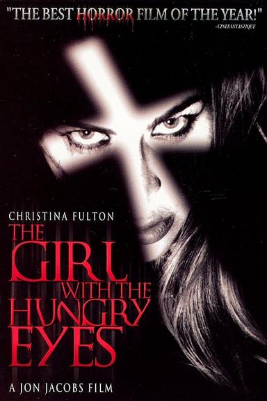 The Girl with the Hungry Eyes poster