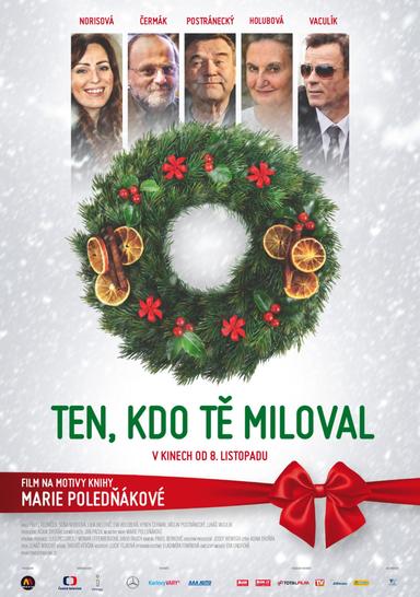 Ten, kdo tě miloval poster