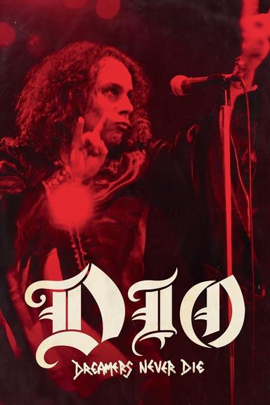 Dio: Dreamers Never Die poster