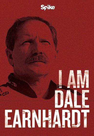 I Am Dale Earnhardt poster