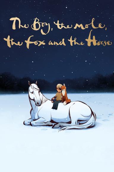 The Boy, the Mole, the Fox and the Horse poster