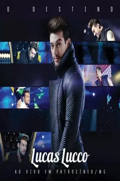 Lucas Lucco: O Destino poster