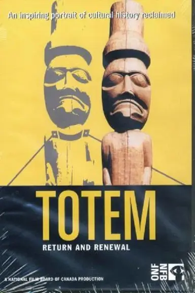 Totem: Return and Renewal poster