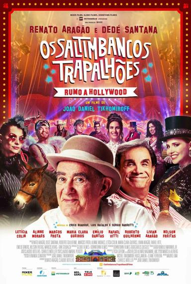 Os Saltimbancos Trapalhões: Rumo a Hollywood poster